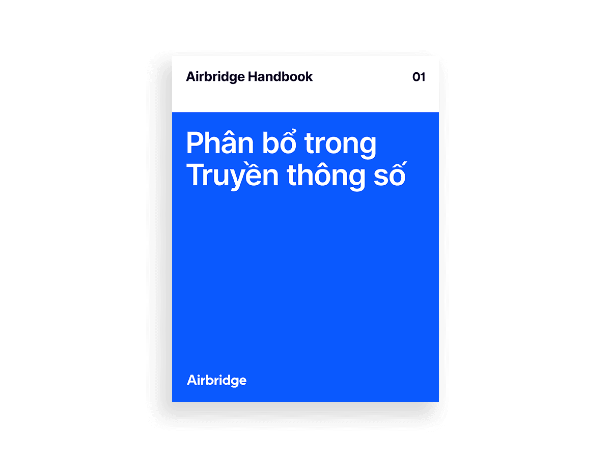 Airbridge Handbook 01: Phân bổ trong Truyền thông số — cover