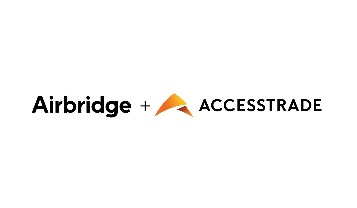 Scale Affiliate Wins In SEA With Airbridge & ACCESSTRADE Integration