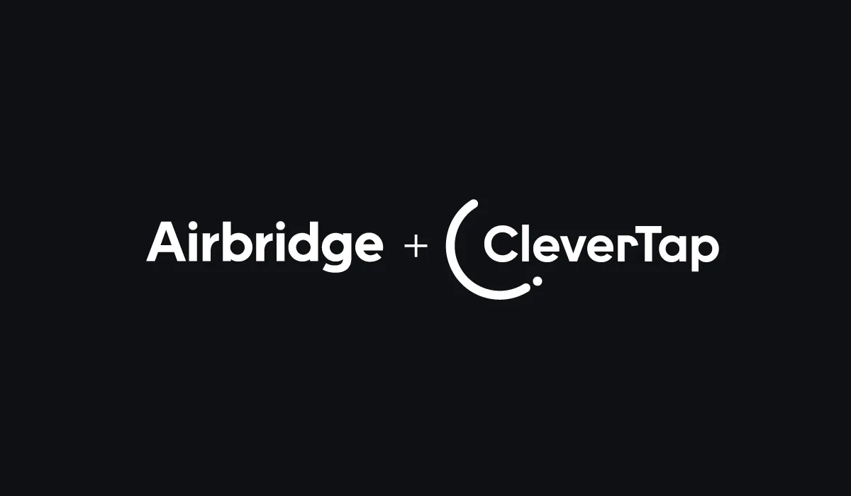 Optimize your customer marketing campaigns with Airbridge and CleverTap