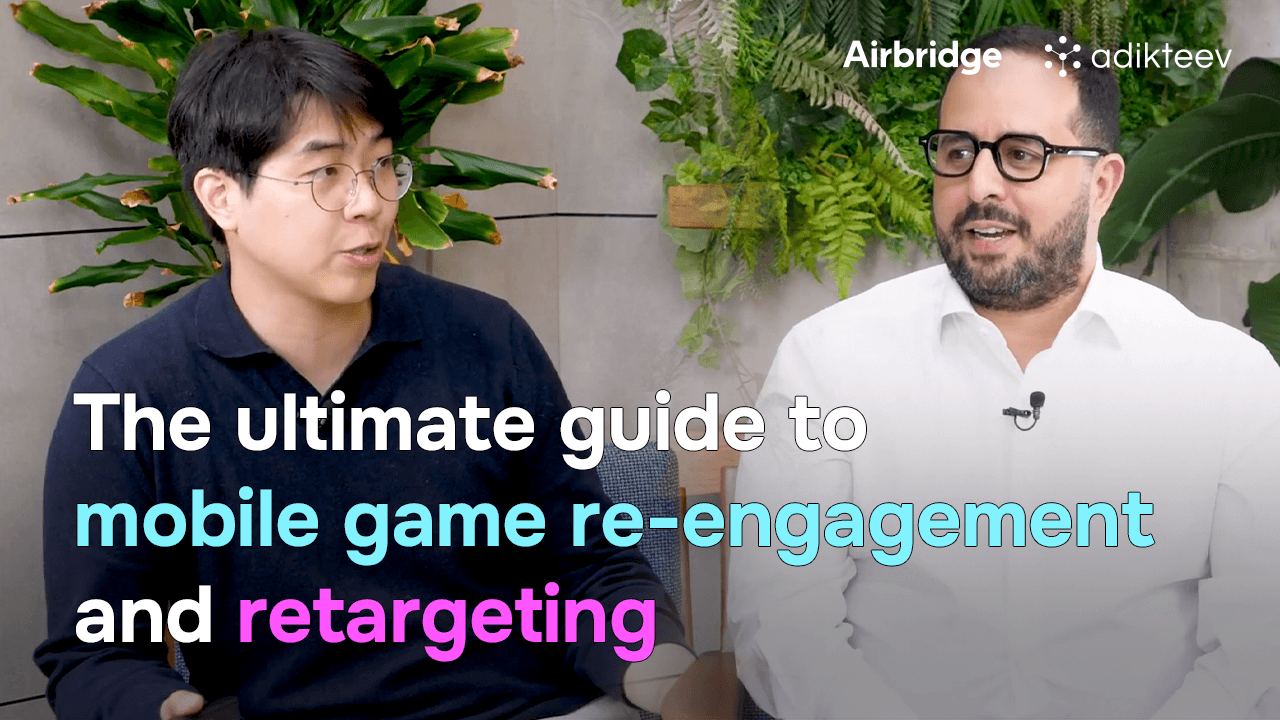 The Ultimate Guide to Mobile Game Re-engagement and Retargeting