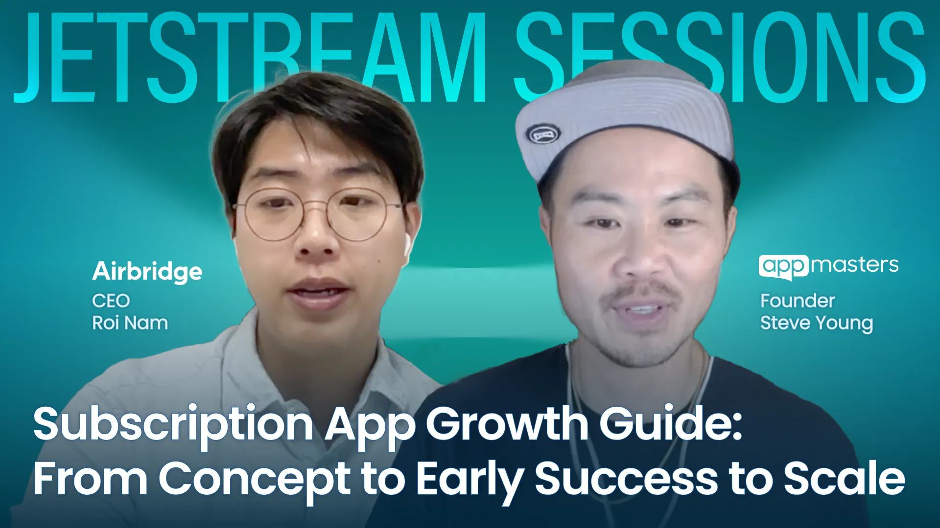 Jetstream Sessions: Subscription App Growth Guide: From Concept to Early Success to Scale