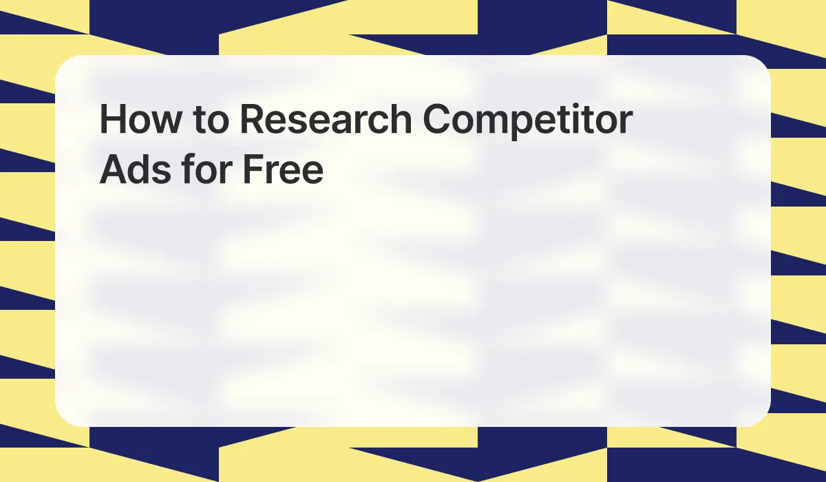 How to Research Competitor App Ads for Free